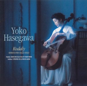コダーイ:無伴奏チェロ・ソナタ [CD] 長谷川陽子; プロコフィエフ